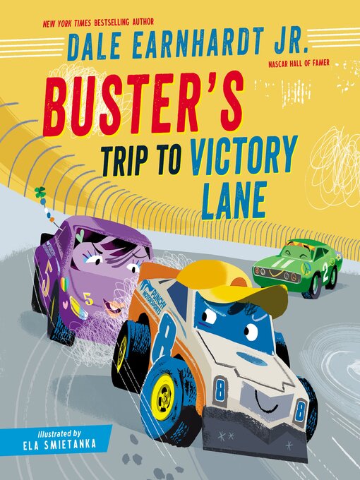 Title details for Buster's Trip to Victory Lane by Dale Earnhardt Jr. - Available